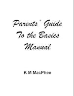Parents' Guide to the Basics Manual 