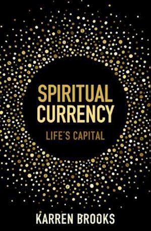 Spiritual Currency