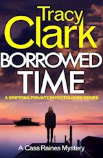 Borrowed Time : A gripping private investigator series