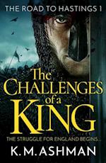 Challenges of a King