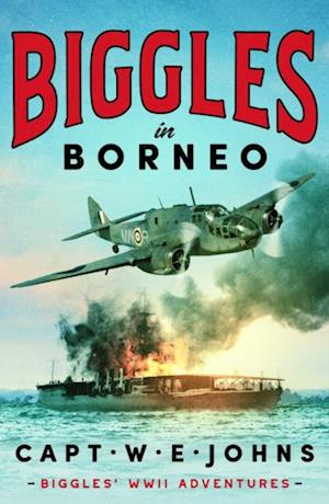 Biggles in Borneo