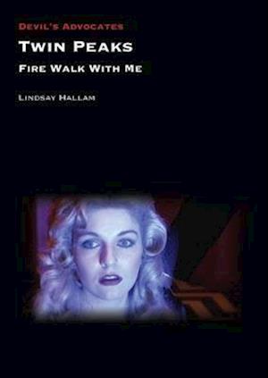 Twin Peaks: Fire Walk with Me