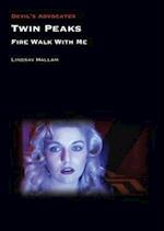 Twin Peaks: Fire Walk with Me