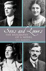 Sons and Lovers: The Biography of a Novel