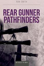 Rear Gunner Pathfinders