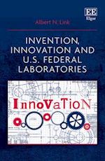 Invention, Innovation and U.S. Federal Laboratories