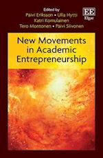 New Movements in Academic Entrepreneurship
