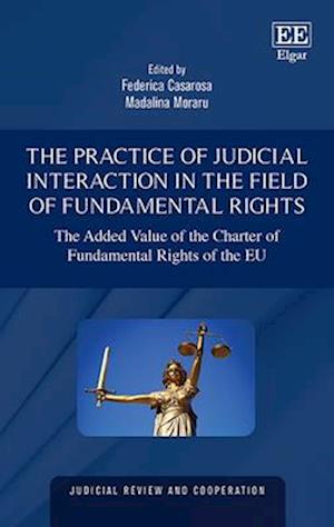 The Practice of Judicial Interaction in the Field of Fundamental Rights