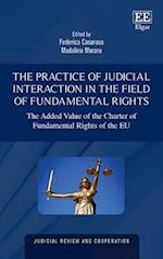The Practice of Judicial Interaction in the Field of Fundamental Rights