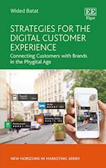 Strategies for the Digital Customer Experience