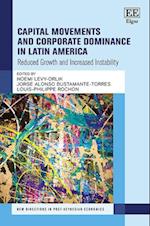 Capital Movements and Corporate Dominance in Latin America