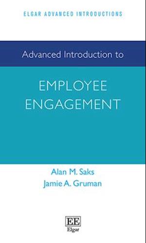 Advanced Introduction to Employee Engagement