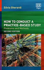 How to Conduct a Practice-based Study