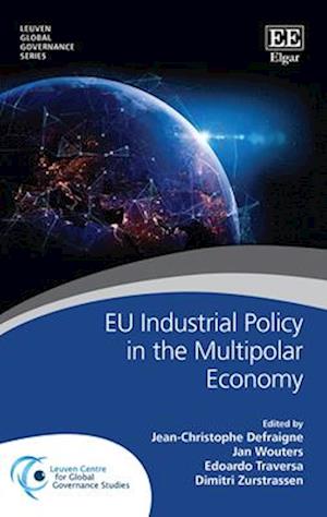 EU Industrial Policy in the Multipolar Economy