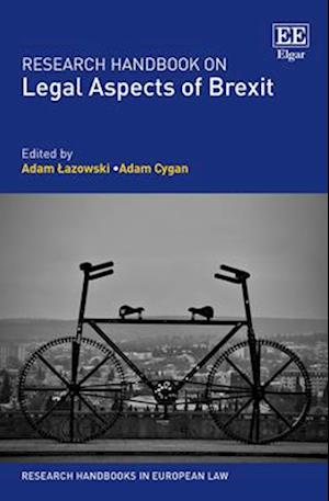 Research Handbook on Legal Aspects of Brexit