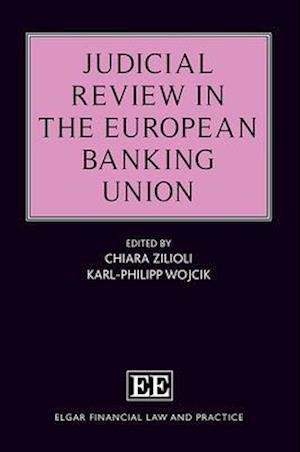 Judicial Review in the European Banking Union