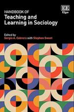 Handbook of Teaching and Learning in Sociology