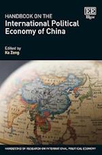 Handbook on the International Political Economy of China