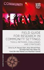 Field Guide for Research in Community Settings