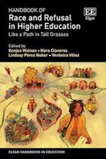 Handbook of Race and Refusal in Higher Education