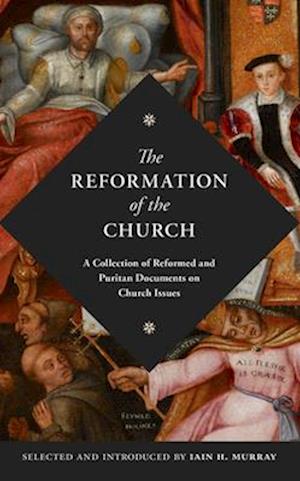 The Reformation of the Church