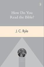 How Do You Read the Bible?
