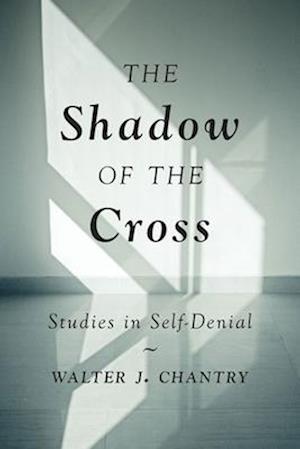 The Shadow of the Cross