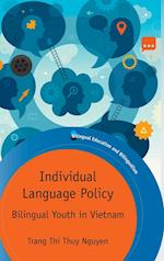 Individual Language Policy : Bilingual Youth in Vietnam 