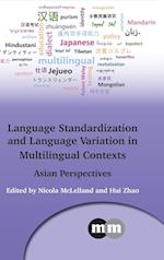 Language Standardization and Language Variation in Multilingual Contexts