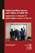 Understanding Success and Failure in Adult ESL