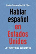Hablar español en Estados Unidos
