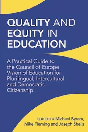 Quality and Equity in Education