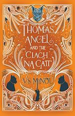 Thomas Angel and the Clach Na Cait 