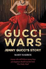 Gucci Wars - Jenny Gucci's Story 