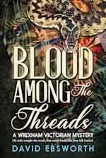 Blood Among the Threads