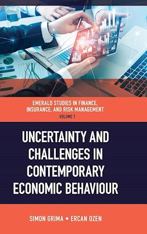 Uncertainty and Challenges in Contemporary Economic Behaviour