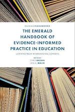 Emerald Handbook of Evidence-Informed Practice in Education