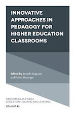 Innovative Approaches in Pedagogy for Higher Education Classrooms