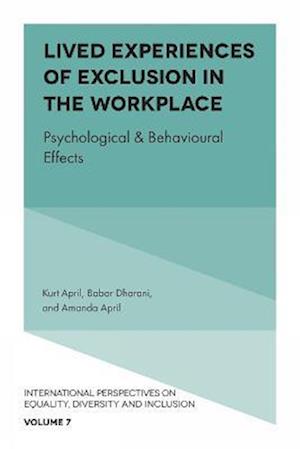 Lived Experiences of Exclusion in the Workplace