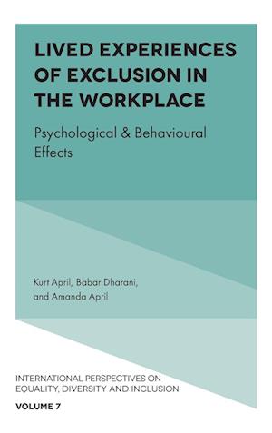 Lived Experiences of Exclusion in the Workplace