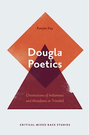 Dougla Poetics