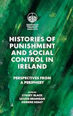 Histories of Punishment and Social Control in Ireland