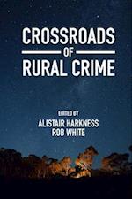 Crossroads of Rural Crime