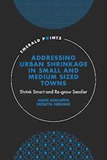 Addressing Urban Shrinkage in Small and Medium Sized Towns