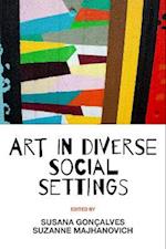 Art in Diverse Social Settings