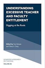 Understanding Excessive Teacher and Faculty Entitlement