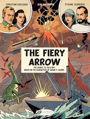 Before Blake & Mortimer: The Fiery Arrow