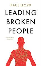Leading Broken People
