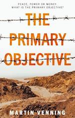 The Primary Objective