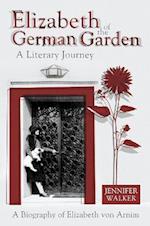 Elizabeth of the German Garden - A Literary Journey
